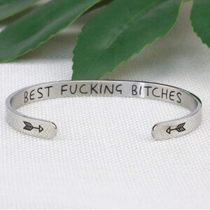 “BEST FUCKING BITCHES” SILVER CUFF